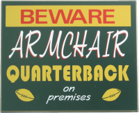 Armchair Quarterback Man Cave Sign