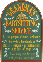 Grandma's Babysitting Service Custom Plaque