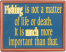 Importance of Fishing Sign with Frame