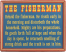 Behold the Fisherman Sign with Frame
