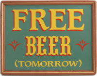Free Beer Tomorrow Plaque with Frame