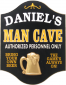 Man Cave Plaque - Personalized