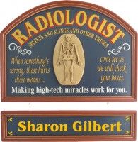 Radiologist Sign | Radiologist Plaque | Radiologist Gift
