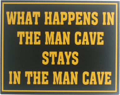 Man Cave Sign | Man Cave Wall Decor