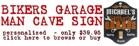 Bikers Man Cave Sign