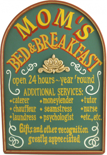 Mom's Bed and Breakfast Custom Plaque